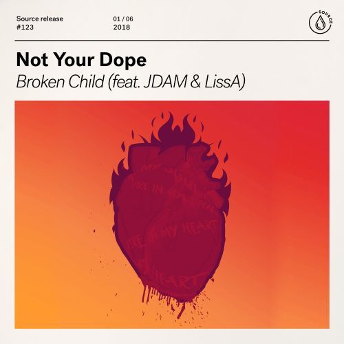 Broken Child (feat. JDAM & LissA) Broken Child (feat. JDAM & LissA)
