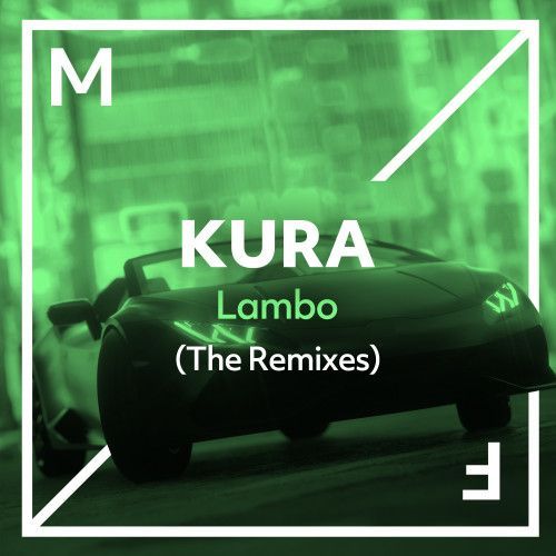 Lambo (The Remixes) Lambo (The Remixes)